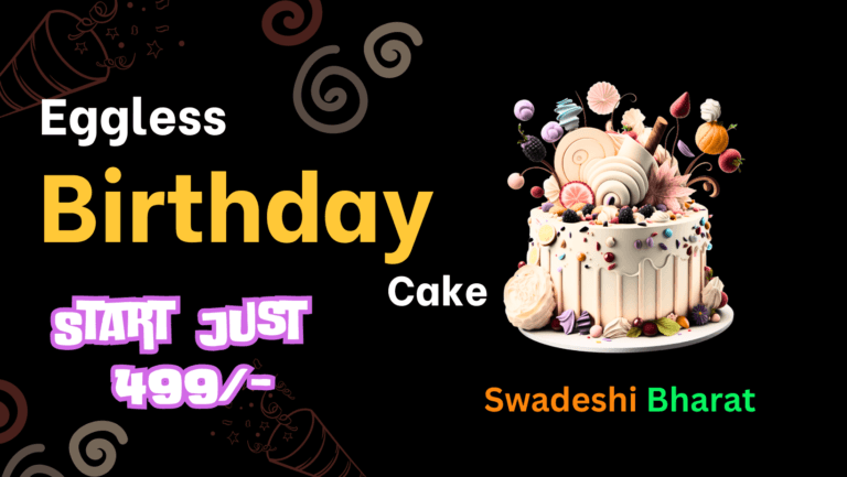 Customised Cake – Get with Swadeshi Bharat